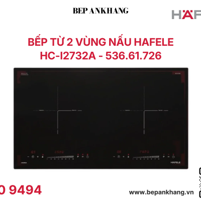 Bếp từ 2 vùng nấu Hafele HC-I2732A - 536.61.726 - Made in Malaysia - Mặt kính Schott Ceran
